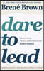 Dare to Lead