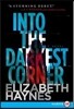 Into the Darkest Corner