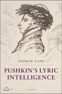 Pushkin&#39;s Lyric Intelligence