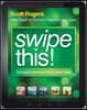 Swipe This!