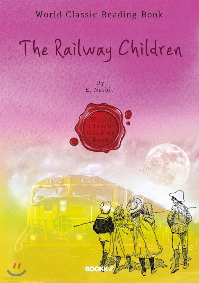 철도 위의 아이들 : The Railway Children (영문판)