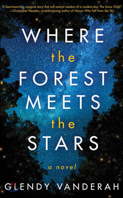 Where the Forest Meets the Stars