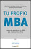 Tu Propio MBA / The Personal MBA