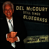 Del McCoury - Del McCoury Still Sings Bluegrass (LP)