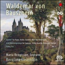 Berolina Ensemble 발데마르 폰 바우스네른 : 실내악 모음 2집 (Waldemar von Bausznern: Chamber Music Vol. 2)
