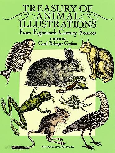 Treasury of Animal Illustrations: From Eighteenth-Century Sources