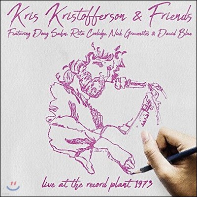 Kris Kristofferson & Friends (크리스 크리스토퍼슨 앤 프렌즈) - Live At The Record Plant 1973