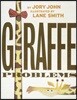 Giraffe Problems