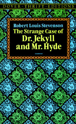 The Strange Case of Dr. Jekyll and Mr. Hyde