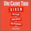 Uri Caine Trio - Siren
