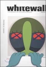 Whitewall (계간) : 2011년 Winter No.24