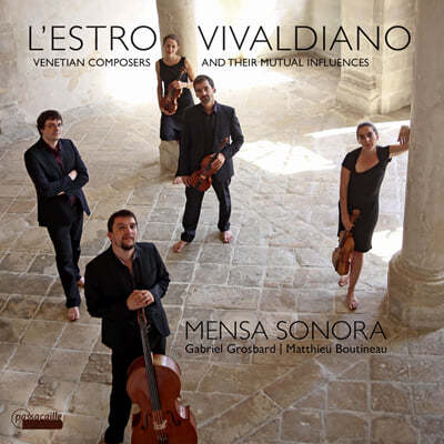 Mensa Sonora 베네치아 작곡가들의 기악 작품집 (L'Estro Vivaldiano - Venetian Composers and their Influences)