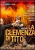 Richard Croft / Robin Ticciati 모차르트: 티토 황제의 자비 (Mozart: La Clemenza Di Tito) 계몽시대 오케스트라, 로빈 티치아티