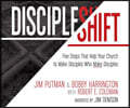 Discipleshift: Five Steps That Help Your Church to Make Disciples Who Make Disciples