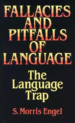 Fallacies and Pitfalls of Language