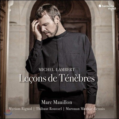 Marc Mauillon 미셀 랑베르: 르송 드 테네브르 1권 (Michel Lambert: Lecons de tenebres)