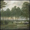 RIAS Kammerchor 멘델스존: 무반주 혼성 합창 명곡집 (Mendelssohn: Choral Lieder)