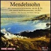 Rafael Kubelik / Kurt Masur 멘델스존: 한여름 밤의 꿈, 첫번째 발푸르기스의 밤 Op. 60 (Mendelssohn: Ein Sommernachtstraum, Op. 21 & 61, Die Erste Walpurgisnacht, Op. 60)