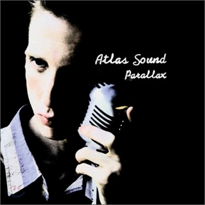 Atlas Sound - Parallax