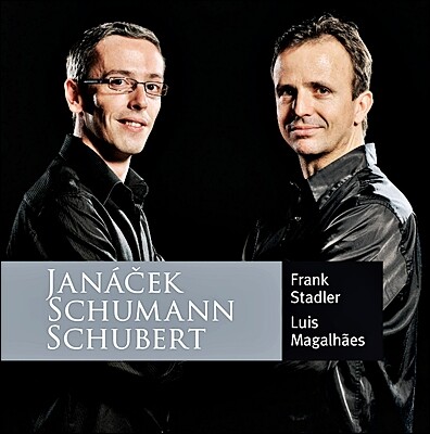 Frank Stadler  야나체크 / 슈만: 바이올린 소나타 / 슈베르트: 환상곡 (Janacek: Violin Sonata / Schumann: Violin Sonata Op.121 / Schubert: Fantasie Op.159, D.934)
