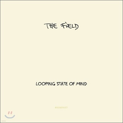 The Field - Looping State of Mind
