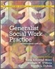 Generalist Social Work Practice : An Empowering Approach, 7/E