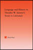 Language and History in Adorno's Notes to Literature