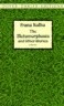The Metamorphosis and Other Stories