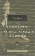 Flaubert&#39;s Parrot, a History of the World in 10 1/2 Chapters: Introduction by Sarah Churchwell