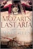Mozart's Last Aria