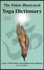 Polair Illustrated Yoga Dictionary: Over 1500 Sanskrit and English Terms Explained