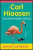 Carl Hiaasen: Sunshine State Satirist