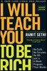 I Will Teach You to Be Rich: No Guilt. No Excuses. Just a 6-Week Program That Works (Second Edition)