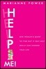 Help Me!: One Woman's Quest to Find Out If Self-Help Really Can Change Your Life