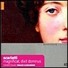 Rinaldo Alessandrini 스카를라티: 마그니피카트, 딕시트 도미누스, 마드리갈 - 알레산드리니 (Alessandro Scarlatti : Magnificat, Dixit Dominus)