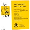 Zino Francescatti 지노 프란체스카티 바이올린 리사이틀 (Violin Recital) [LP]