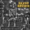 Savoy Brown (사보이 브라운) - Witchy Feelin'