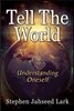Tell The World: Understanding Oneself