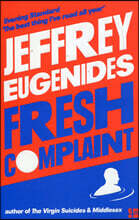 Fresh Complaint