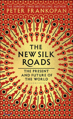 The New Silk Roads