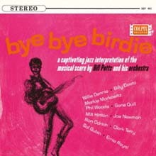Bill Potts & Phil Woods & Gene Quill - Bye Bye Birdie