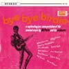 Bill Potts & Phil Woods & Gene Quill - Bye Bye Birdie