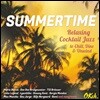 썸머타임 - 낭만적인 여름을 위한 재즈 컴필레이션 (Summertime - Relaxing Cocktail Jazz To Chill, Dine & Unwind)