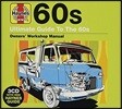 Haynes Ultimate Guide To 60s
