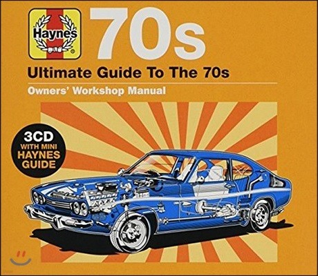 Haynes Ultimate Guide To 70s