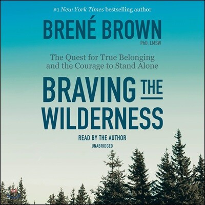 Braving the Wilderness