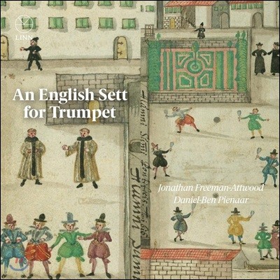 Jonathan Freeman-Attwood 트럼펫을 위한 잉글리시 세트 - 영국 트럼펫 작품집 (An English Sett for Trumpet)