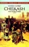 Chelkash and Other Stories