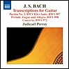 Judicael Perroy 바흐: 파르티타, 전주곡, 푸가, 협주곡 [기타 편곡 버전] (J.S.Bach: Partita, Prelude, Concerto - Transcriptions for Guitar)
