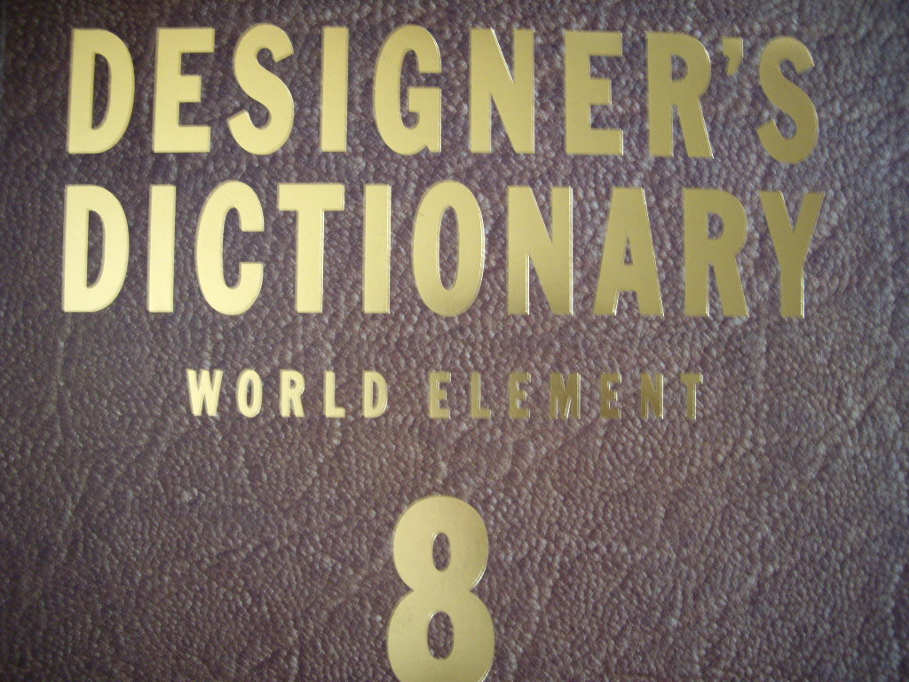 Designer&#39;s Dictionary - World Element